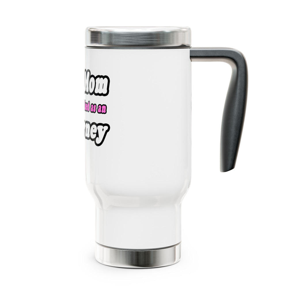 SuperMom Attorney - Stainless Steel Travel Mug with Handle, 14oz