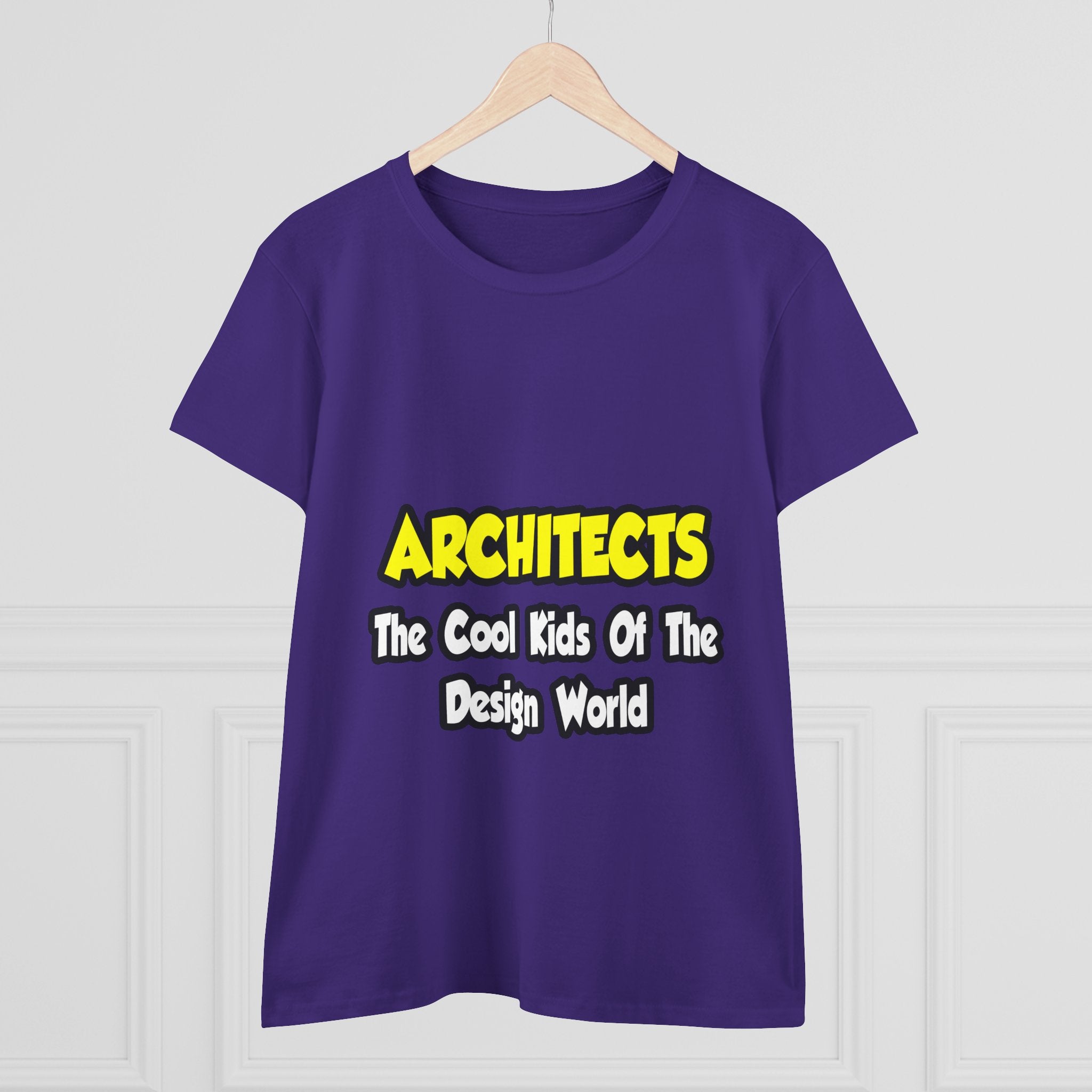 Architects...Cool Kids of Design World - Women's Midweight Cotton Tee