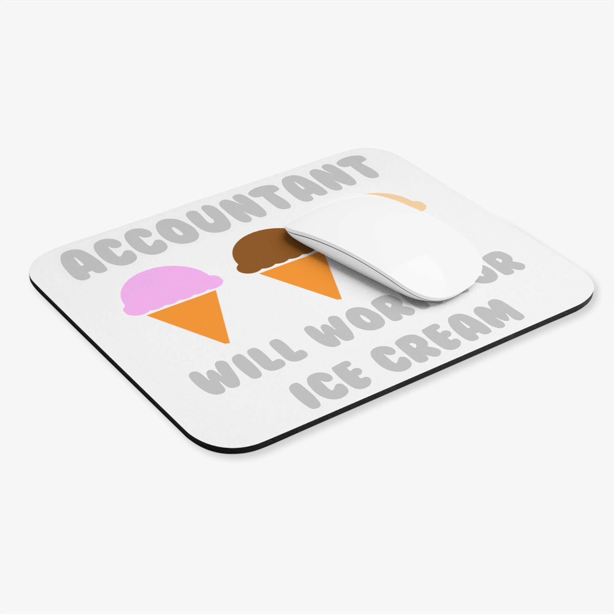 Accountant ... Will Work For Ice Cream - Mouse Pad (Rectangle)