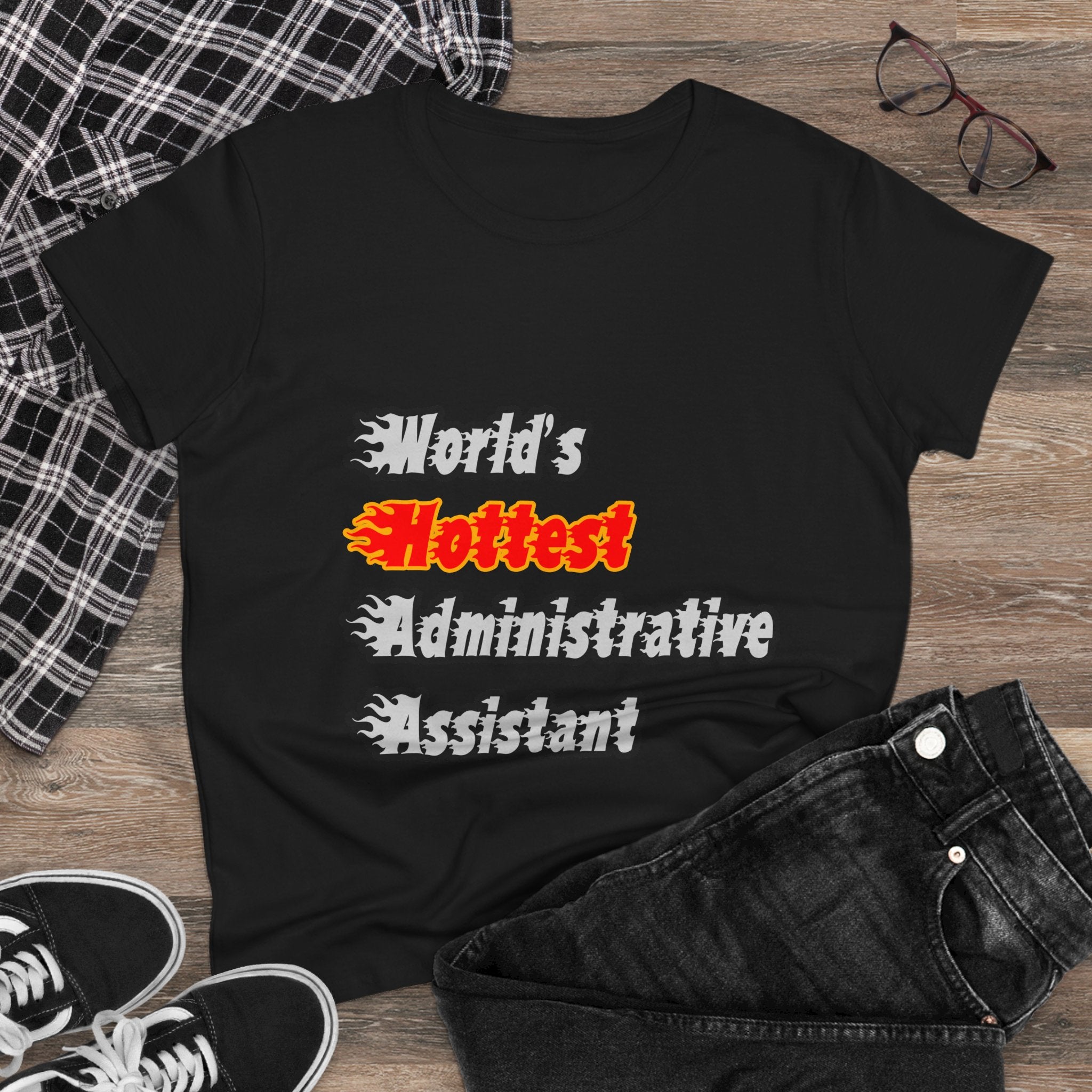 World's Hottest Administrative Assistant - Women's Midweight Cotton Tee