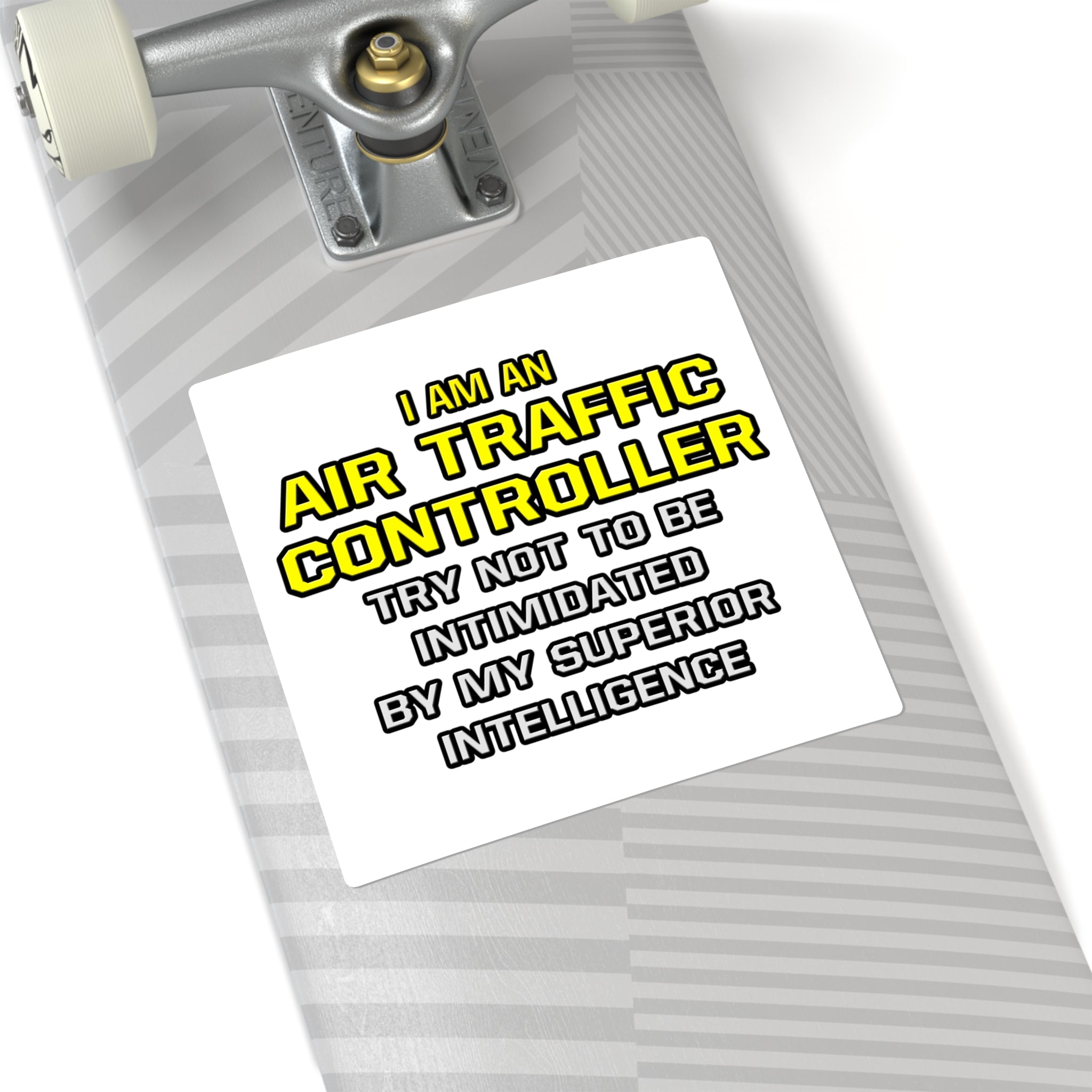 Air Traffic Controller...Superior Intelligence - Square Stickers