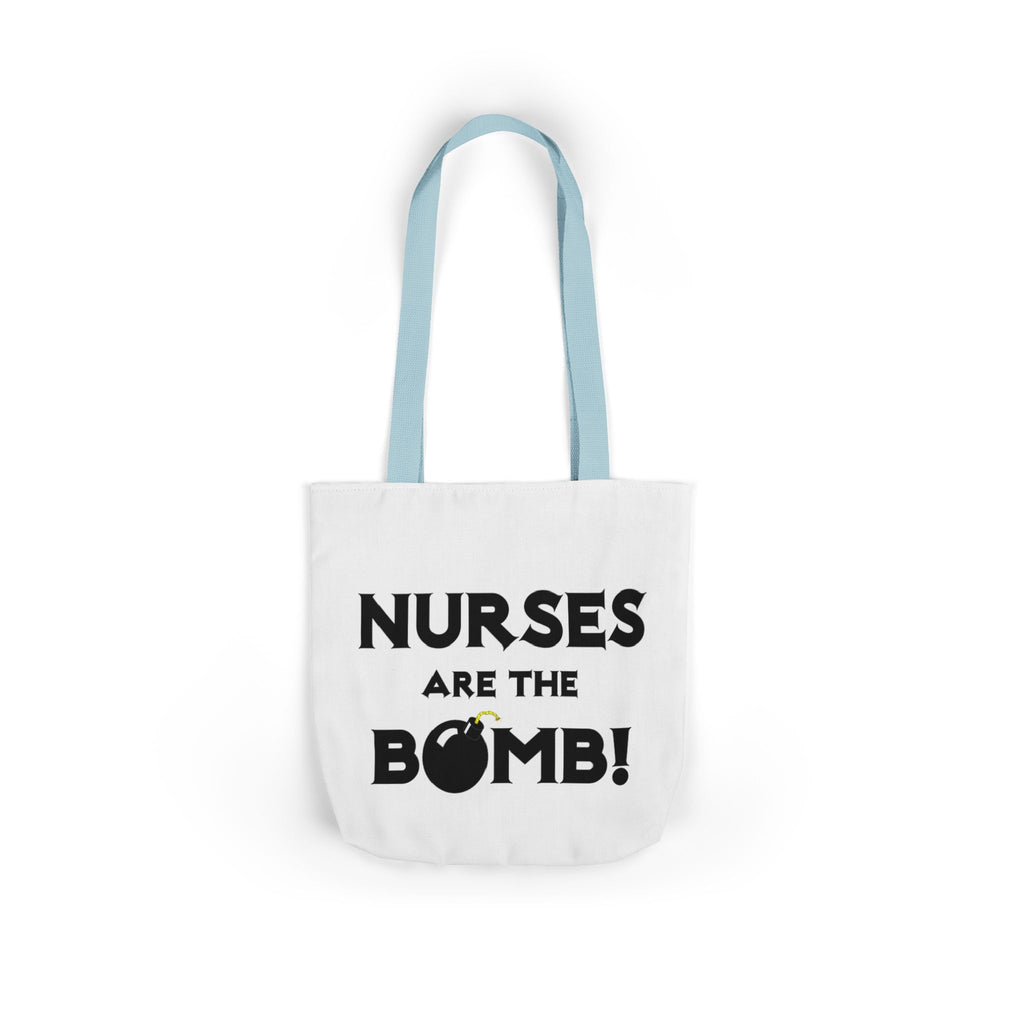 Nurses Are The Bomb! (2) - Canvas Tote Bag, 5-Color Straps