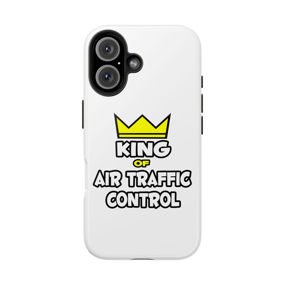 King of Air Traffic Control - Tough Phone Cases