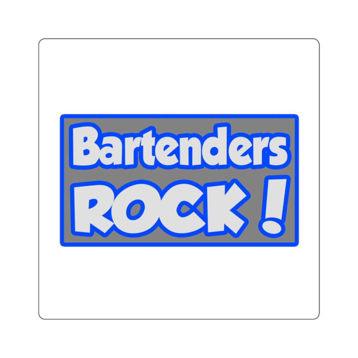 Bartenders Rock! - Square Stickers