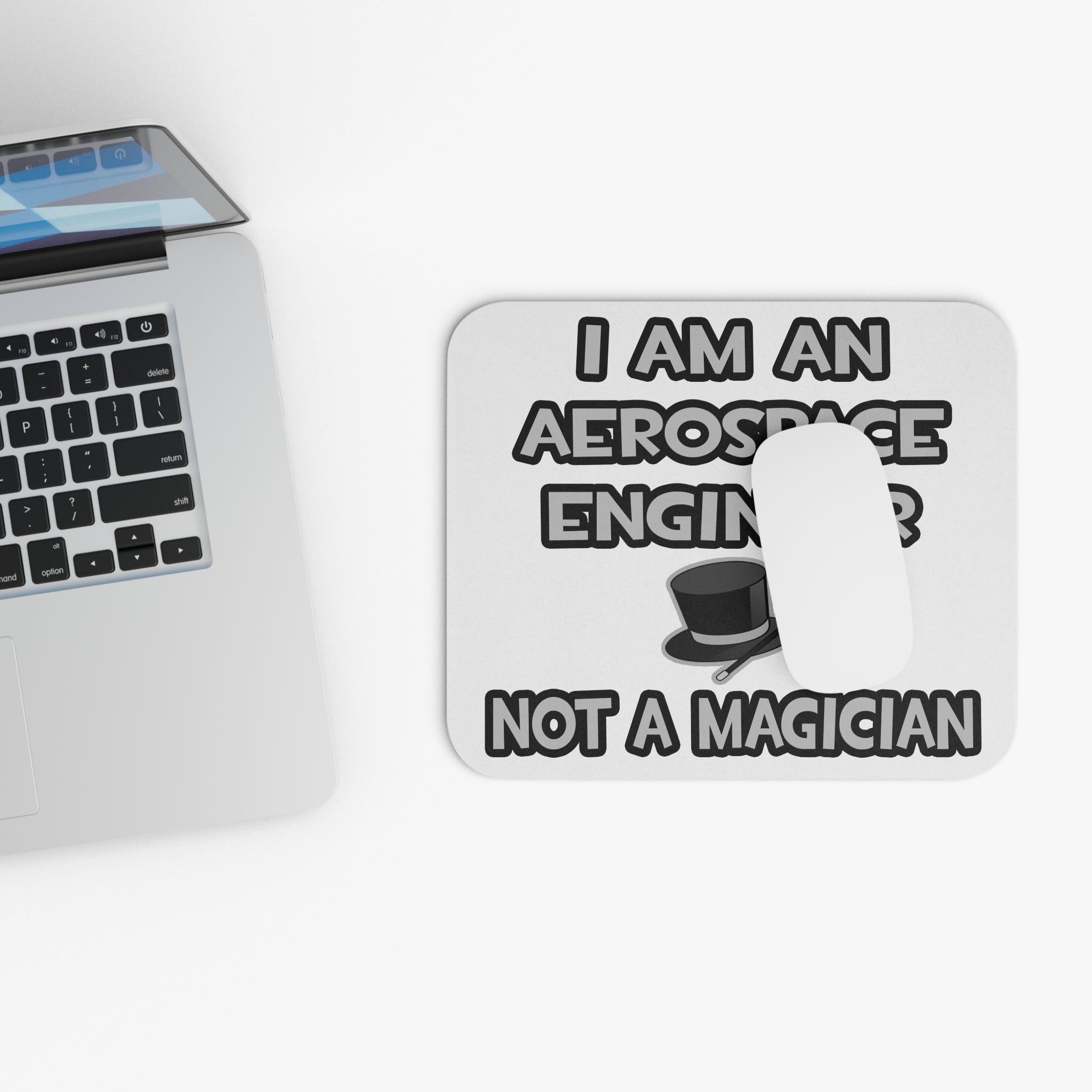Aerospace Engineer ... Not A Magician - Mouse Pad (Rectangle)