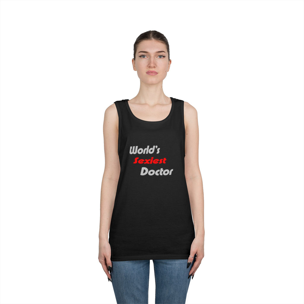 World's Sexiest Doctor - Unisex Heavy Cotton Tank Top