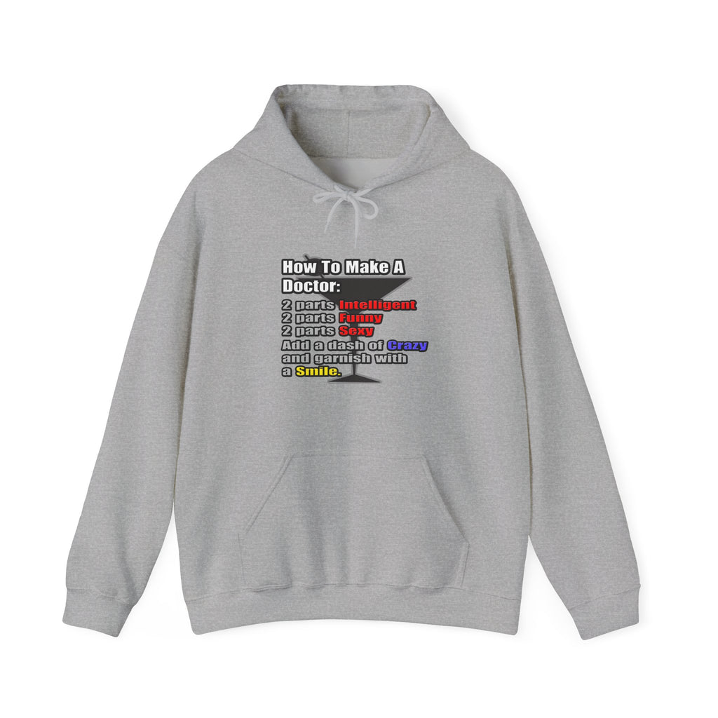 How To Make a Doctor - Unisex Heavy Blend™ Hooded Sweatshirt