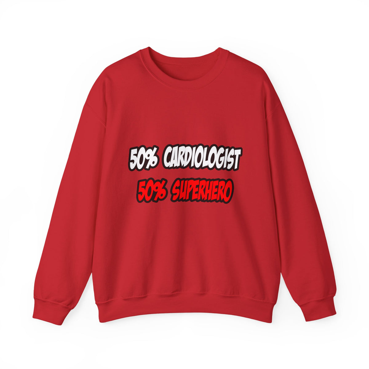Half Cardiologist...Half Superhero - Unisex Heavy Blend™ Crewneck Sweatshirt