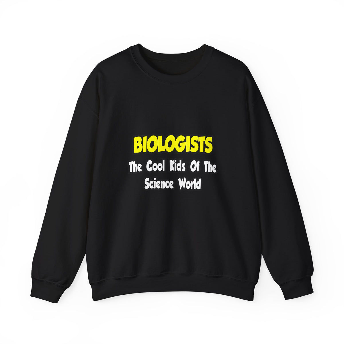 Biologists...Cool Kids of Science World - Unisex Heavy Blend™ Crewneck Sweatshirt