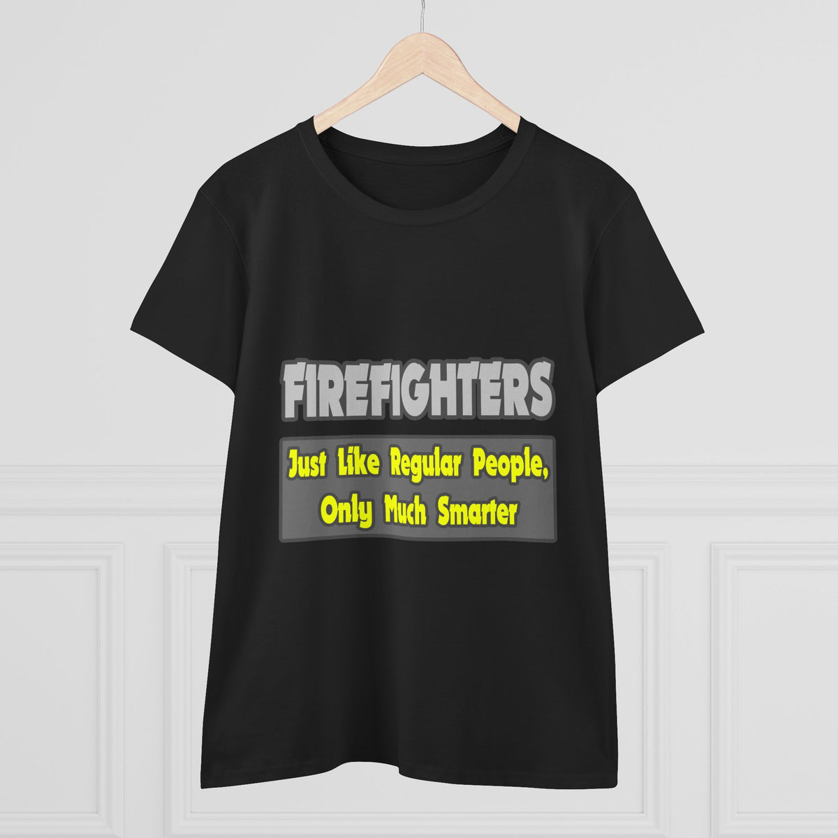 Firefighters...Smarter - Women's Midweight Cotton Tee