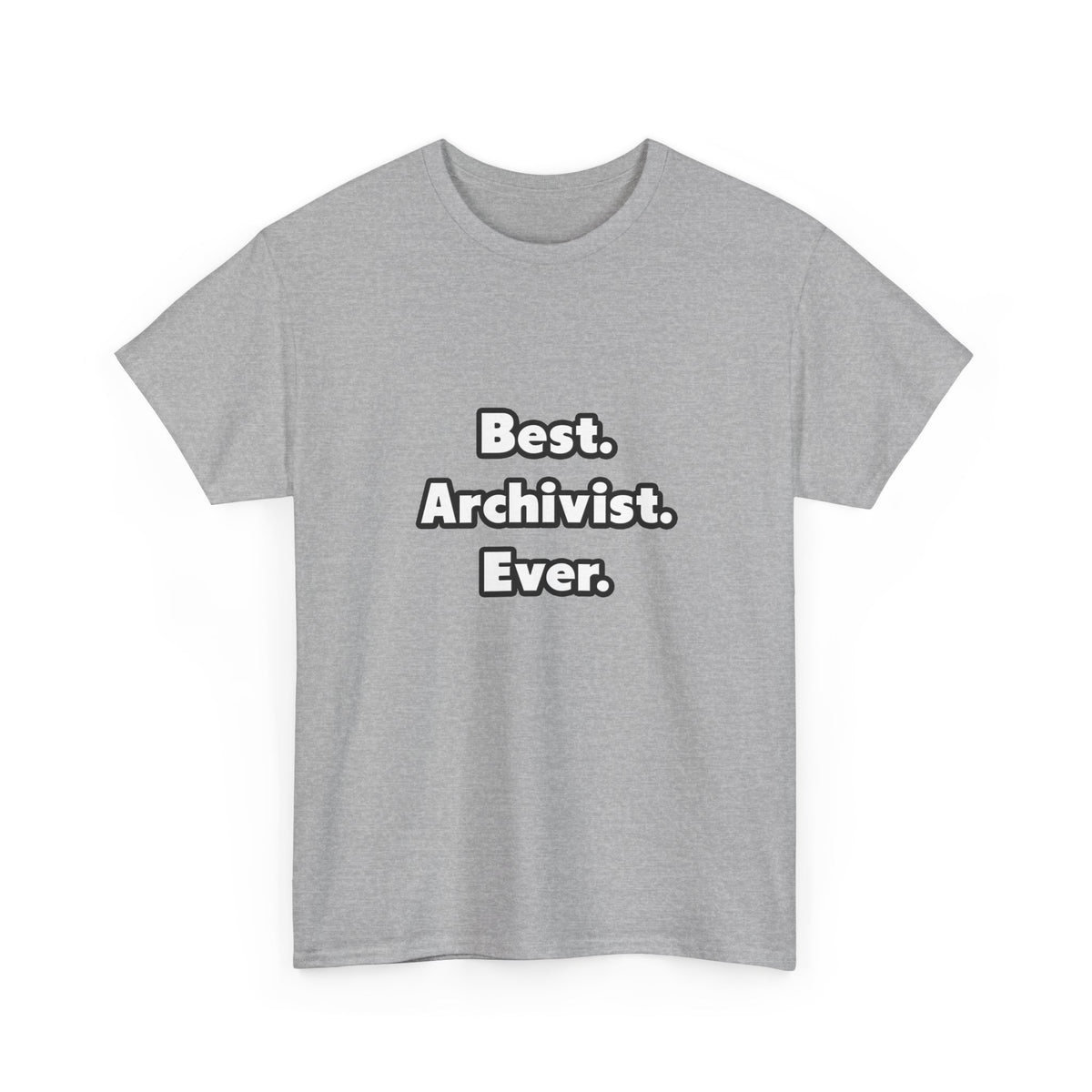 Best. Archivist. Ever - Unisex Heavy Cotton Tee