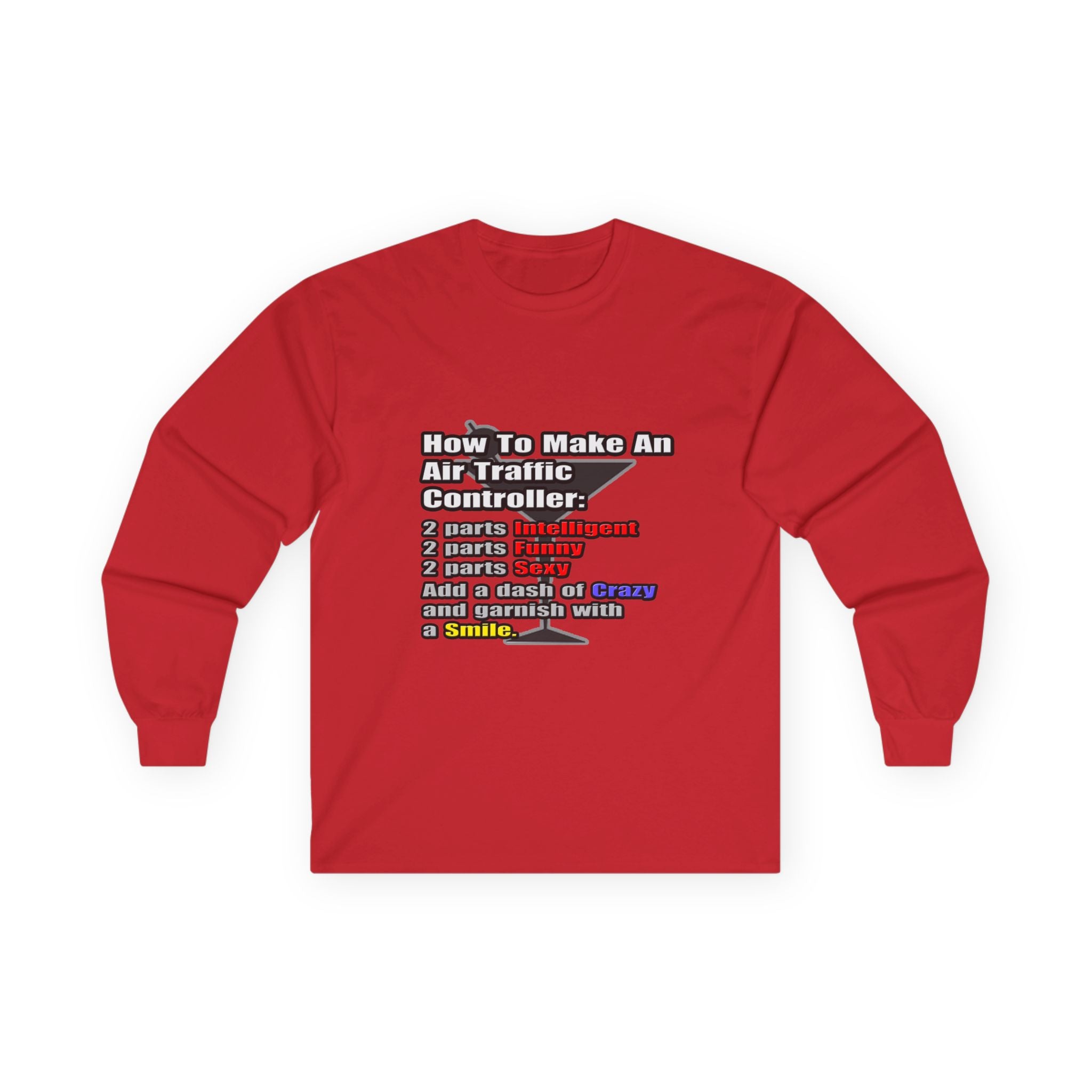 How To Make an Air Traffic Controller - Unisex Ultra Cotton Long Sleeve Tee