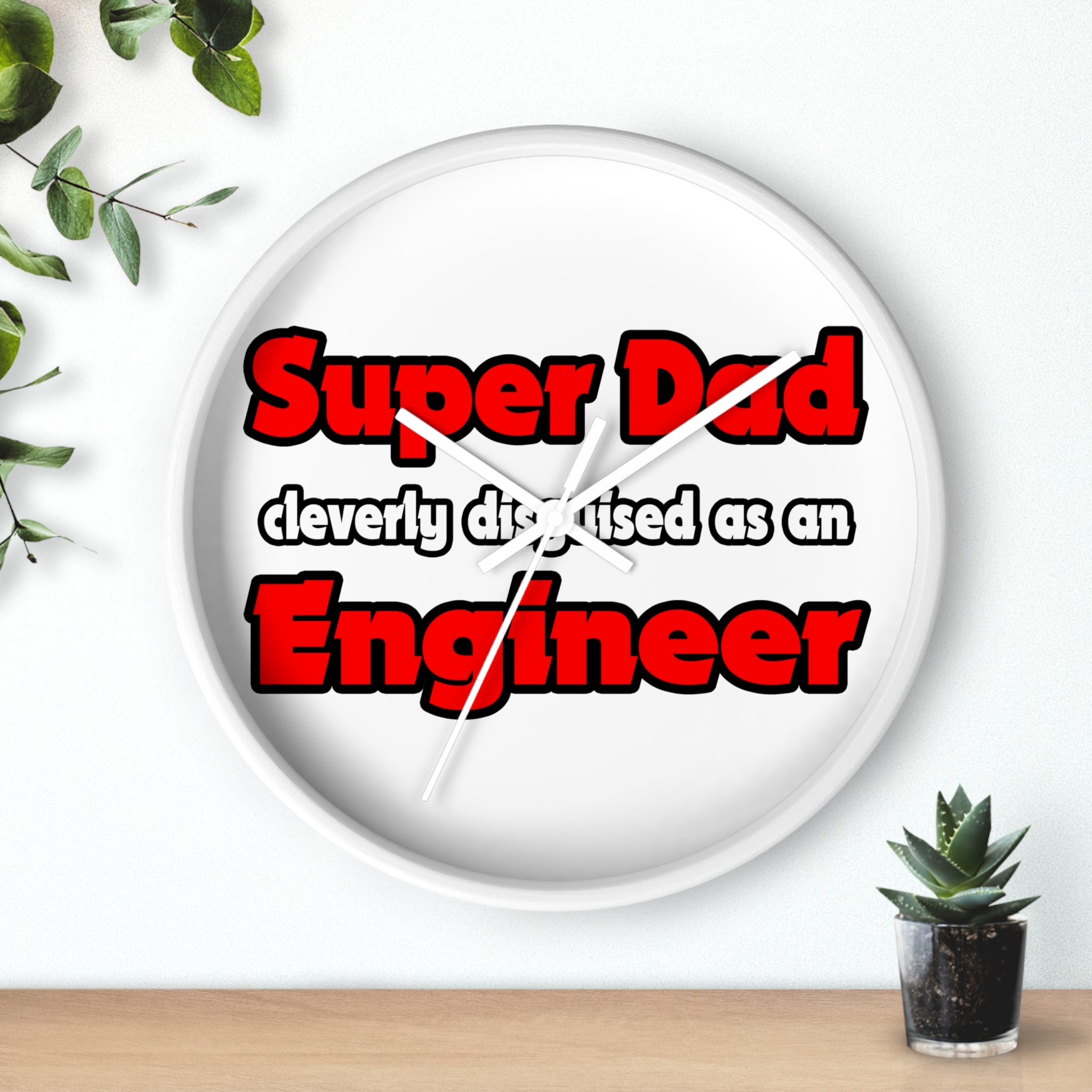 Super Dad ... Engineer - Wall Clock