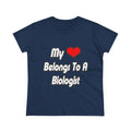 My Heart Belongs To A Biologist - Women's Midweight Cotton Tee