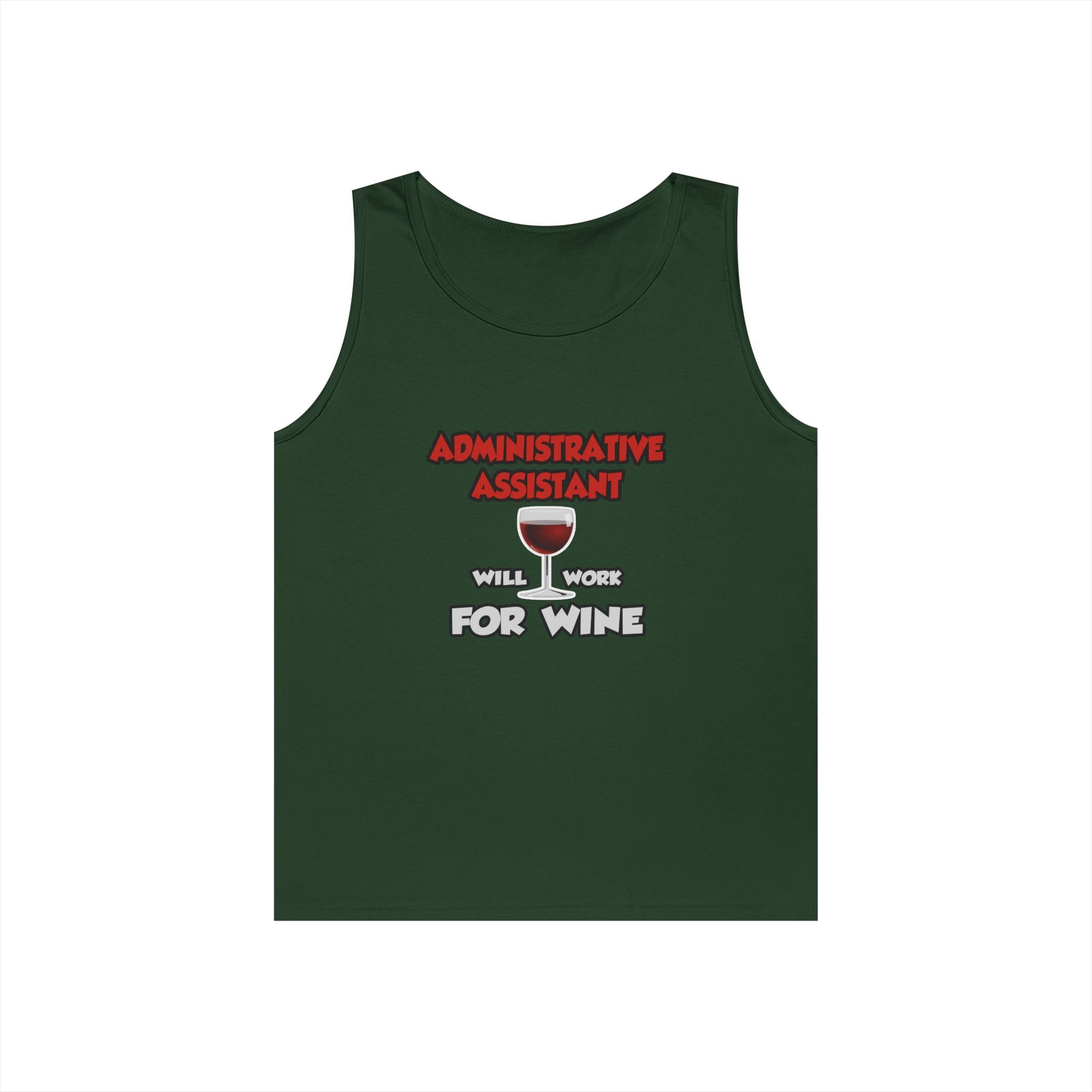 Admin Assistant ... Will Work For Wine - Unisex Heavy Cotton Tank Top