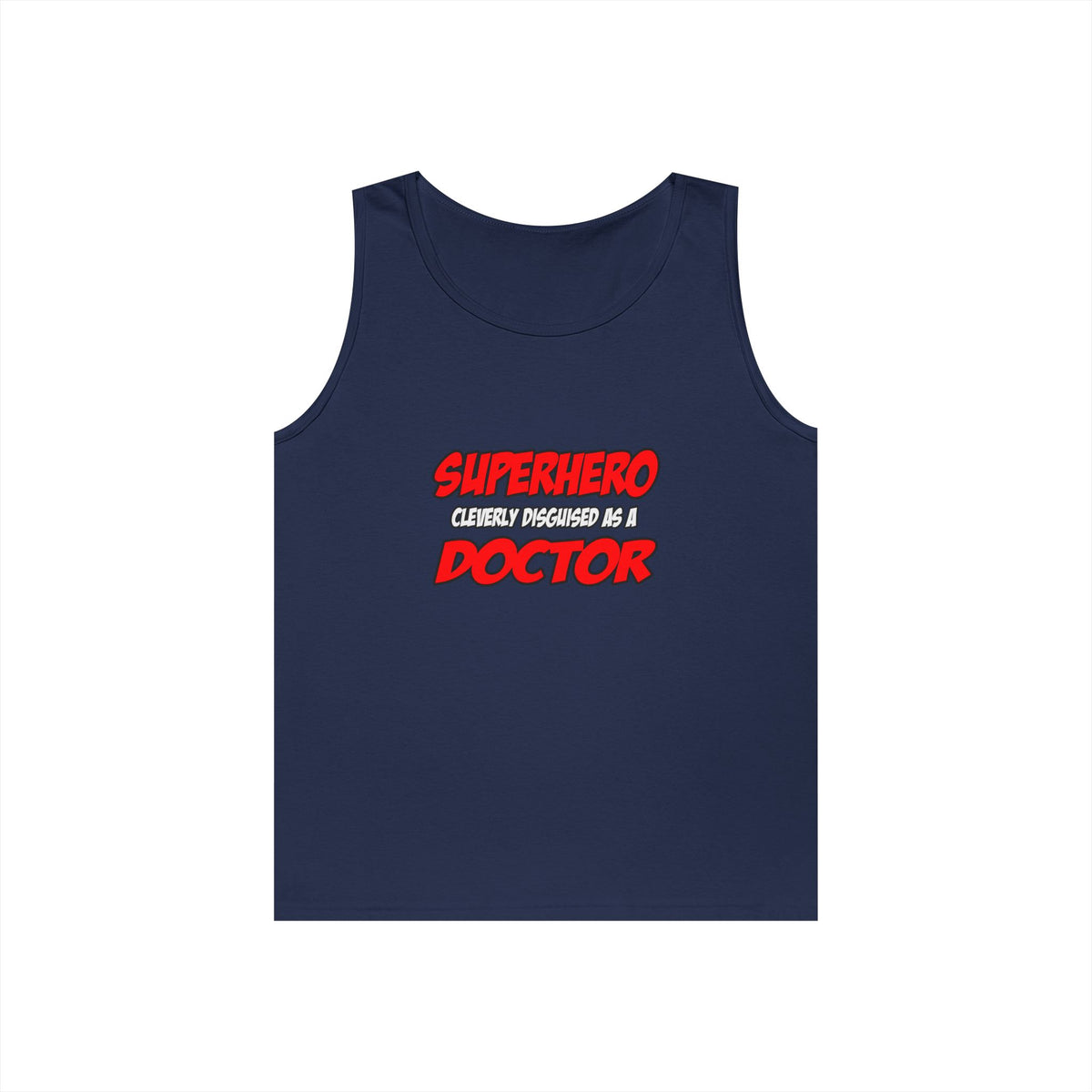 Superhero...Doctor - Unisex Heavy Cotton Tank Top