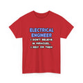 Miracles and Electrical Engineers - Unisex Heavy Cotton Tee