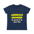 Aerospace Engineers...Cool Kids of Sci World - Women's Midweight Cotton Tee