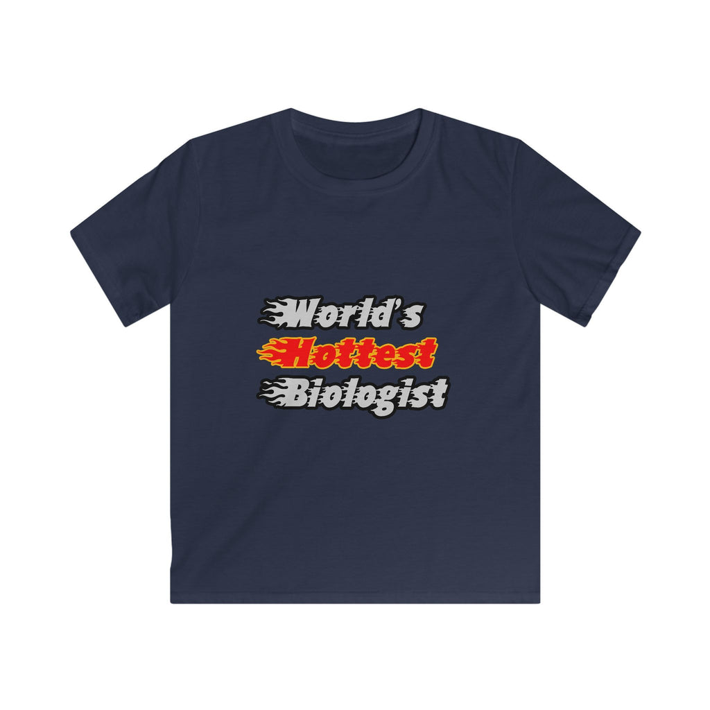 World's Hottest Biologist - Kids Softstyle Tee