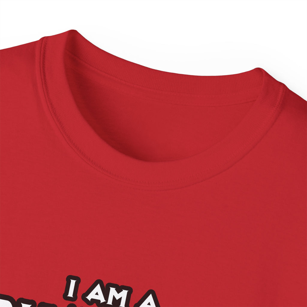 Dermatologist...Assume I Am Never Wrong - Unisex Ultra Cotton Tee