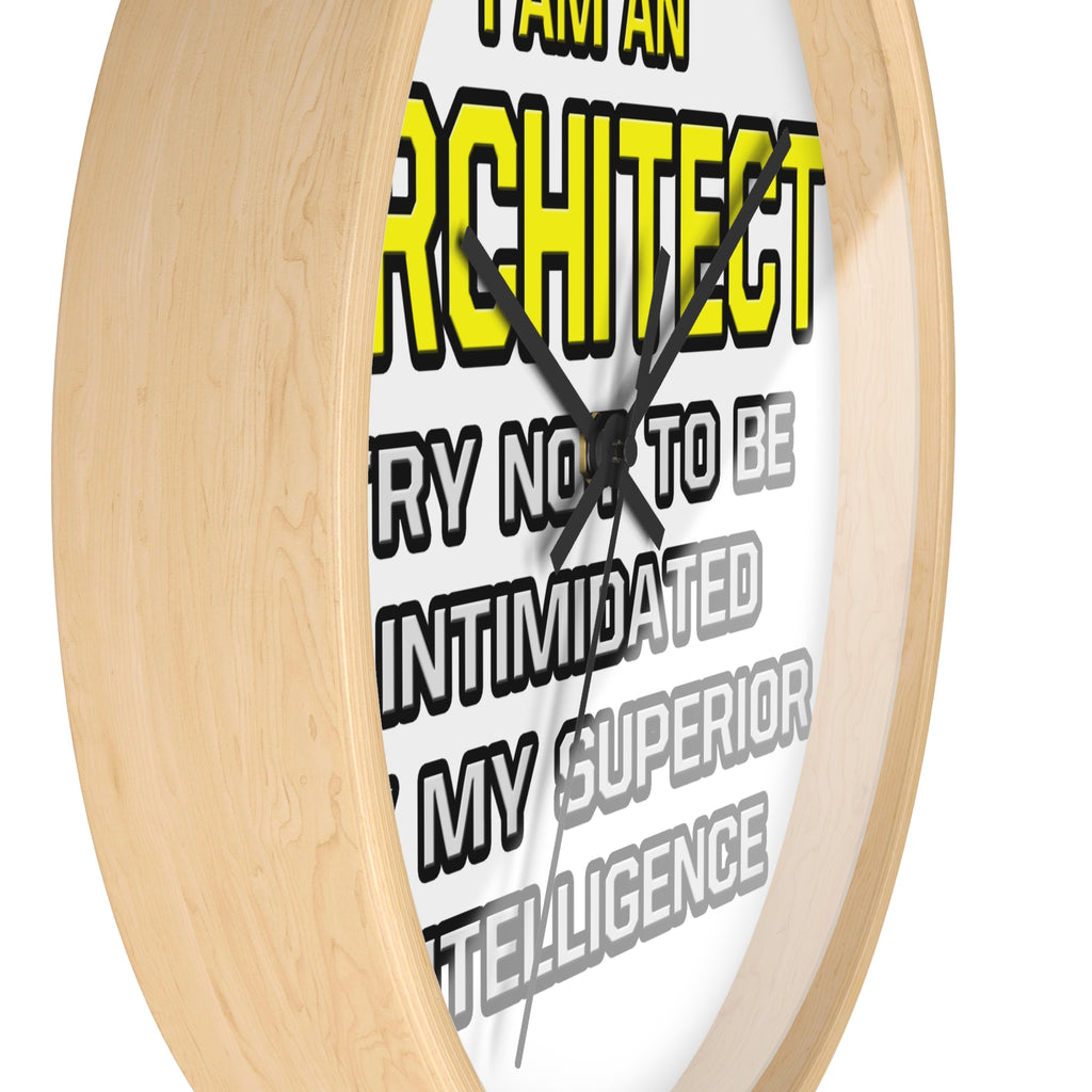 Architect...Superior Intelligence - Wall Clock