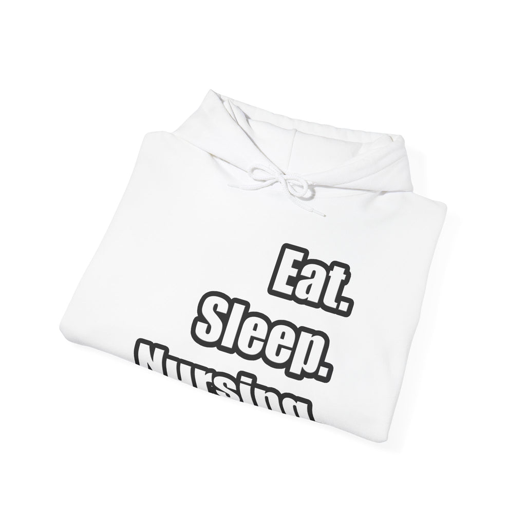 Eat. Sleep. Nursing. - Unisex Heavy Blend™ Hooded Sweatshirt