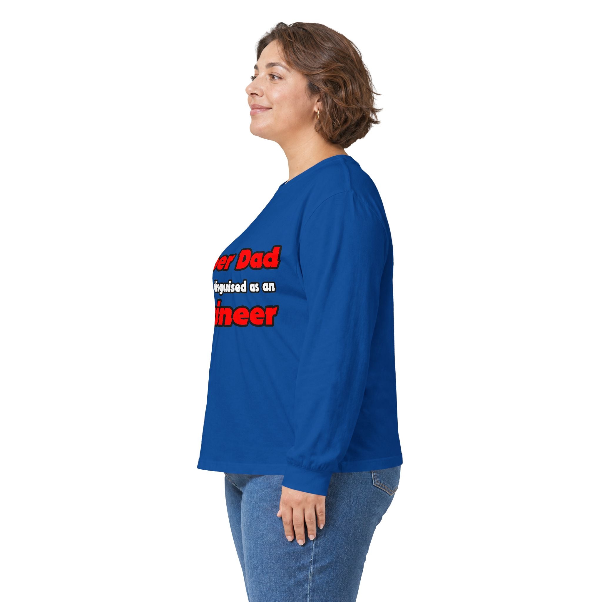 Super Dad ... Engineer - Unisex Ultra Cotton Long Sleeve Tee