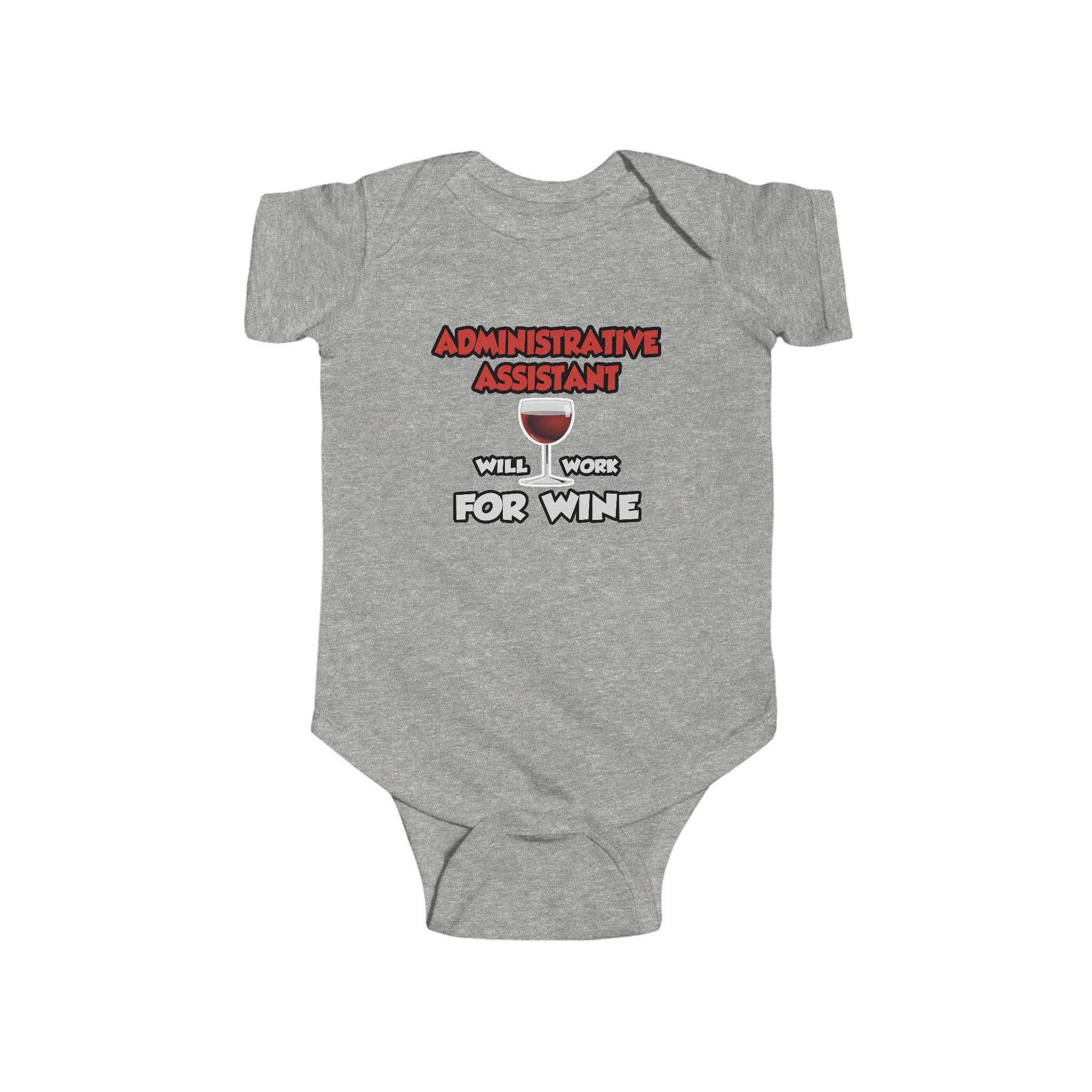 Admin Assistant ... Will Work For Wine - Infant Fine Jersey Bodysuit