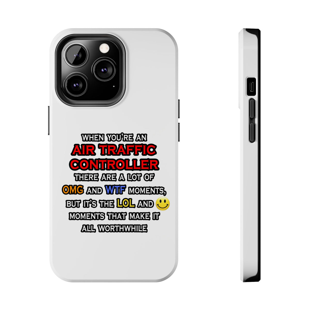 Funny Air Traffic Controller ... OMG WTF LOL - Tough Phone Cases