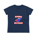 Super Actuary - Women's Midweight Cotton Tee