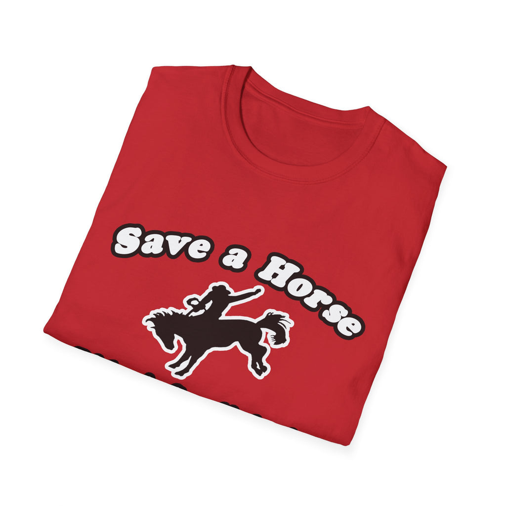 Save Horse, Ride Cardiologist - Unisex Softstyle T-Shirt