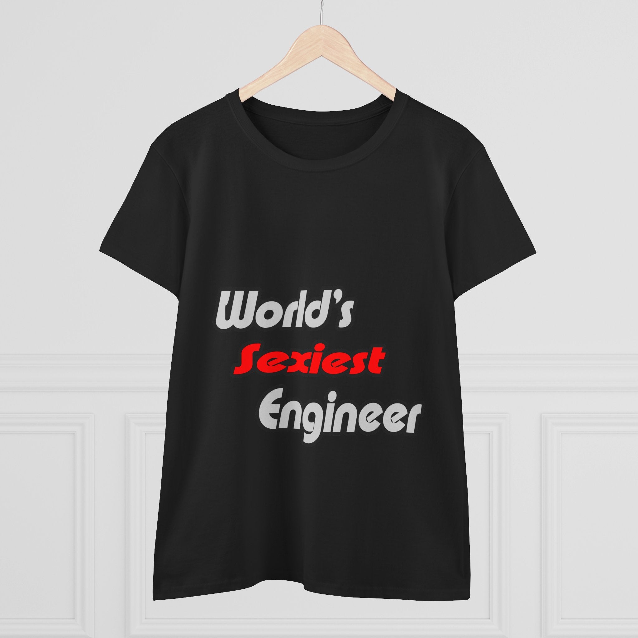 World's Sexiest Engineer - Women's Midweight Cotton Tee