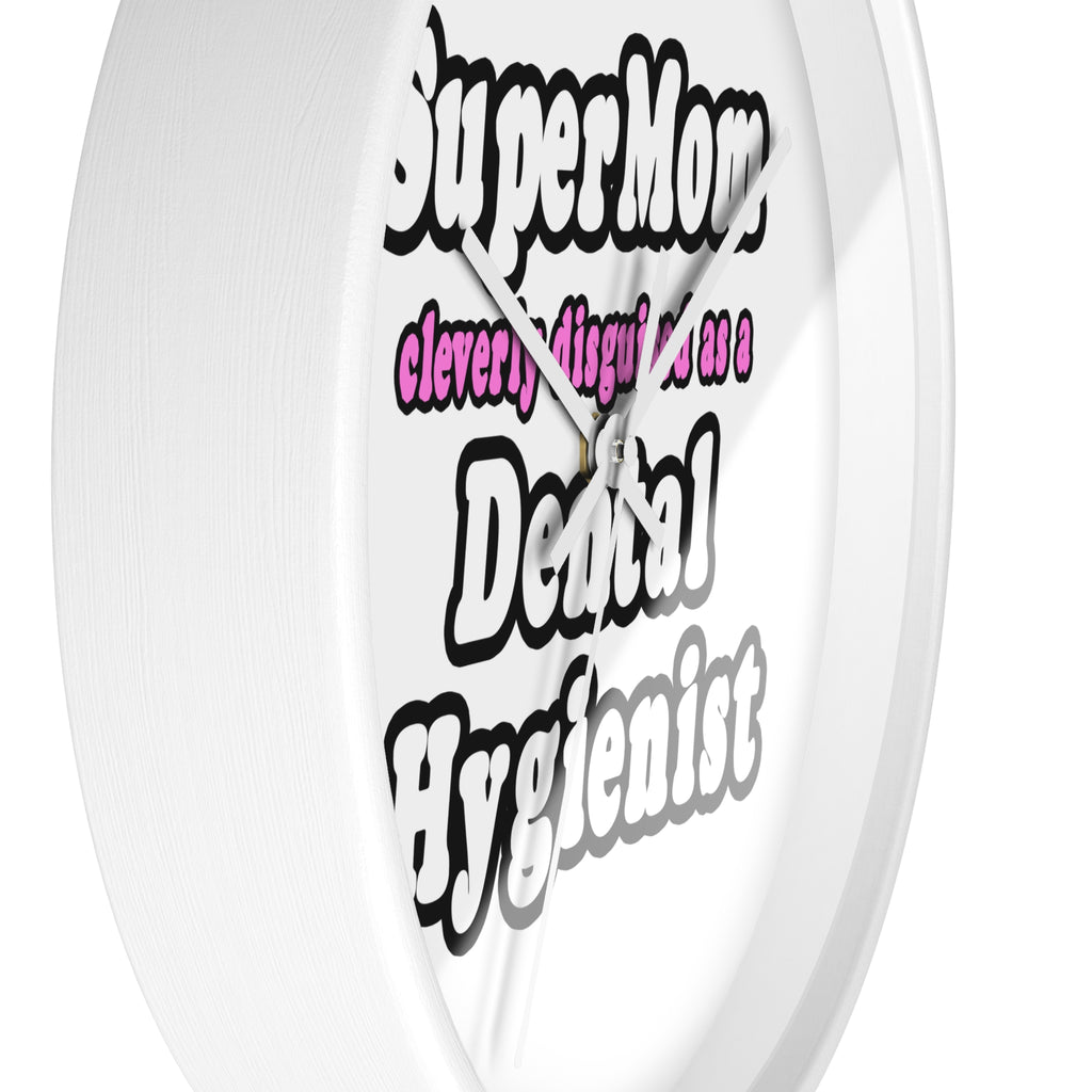 SuperMom...Dental Hygienist - Wall Clock