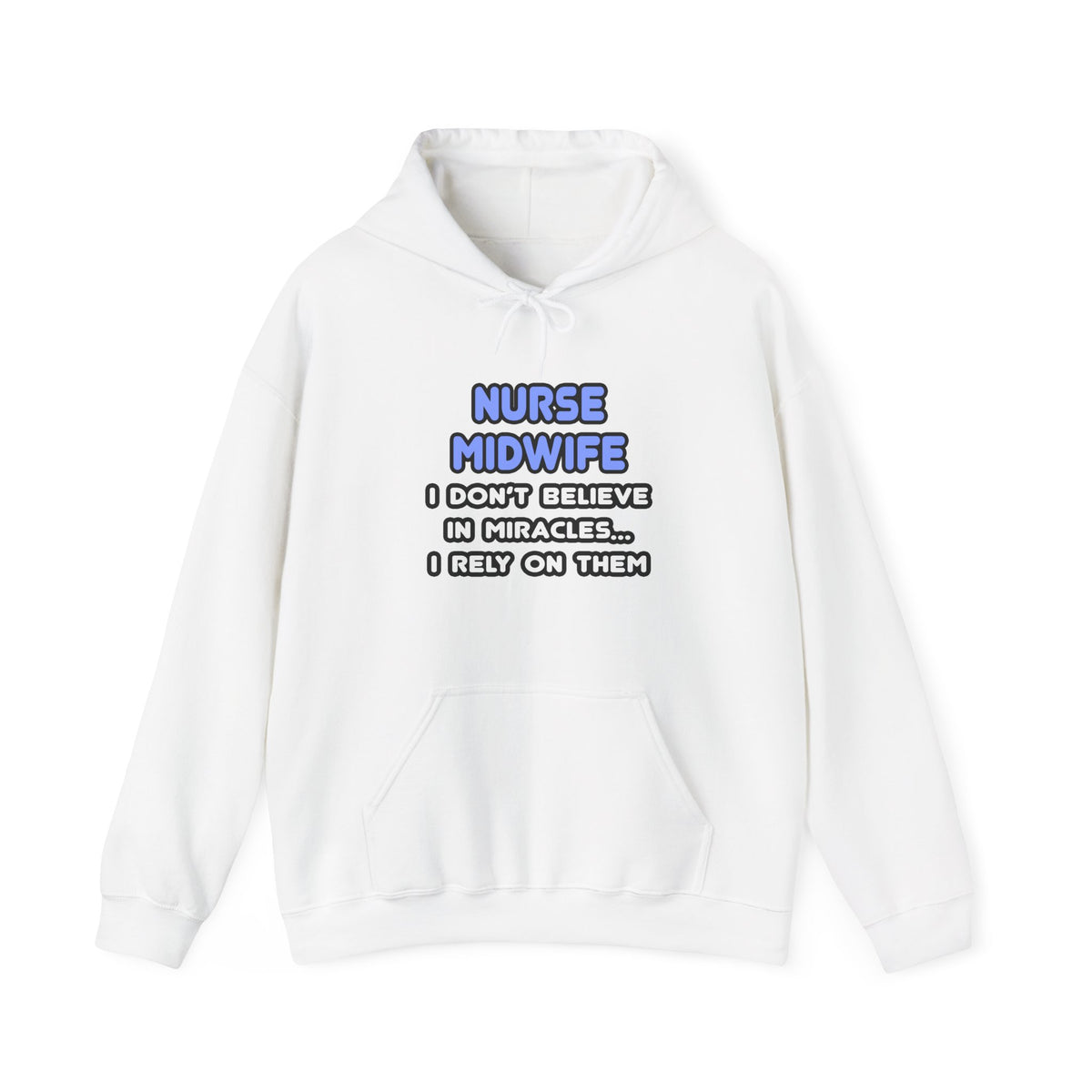 Miracles and Nurse Midwives - Unisex Heavy Blend™ Hooded Sweatshirt
