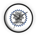 Neonatal Nurse...Because I Said So - Wall Clock
