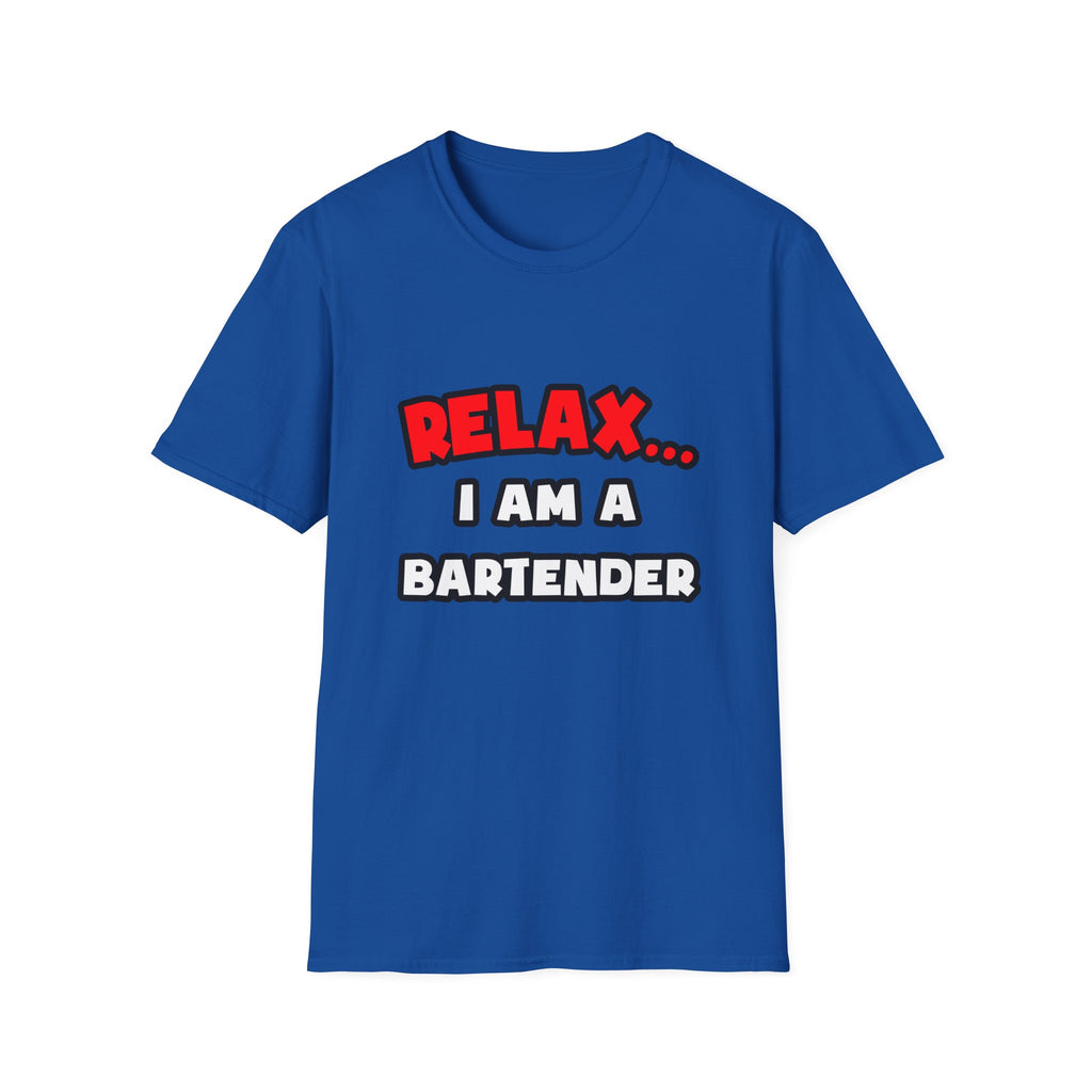 Relax ... I Am a Bartender - Unisex Softstyle T-Shirt