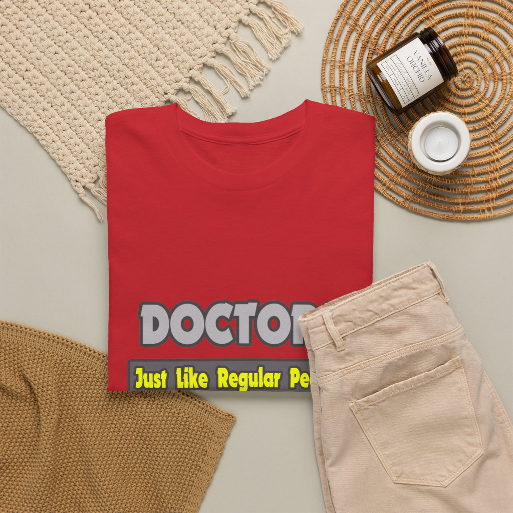 Doctors...Smarter - Unisex Heavy Cotton Tee