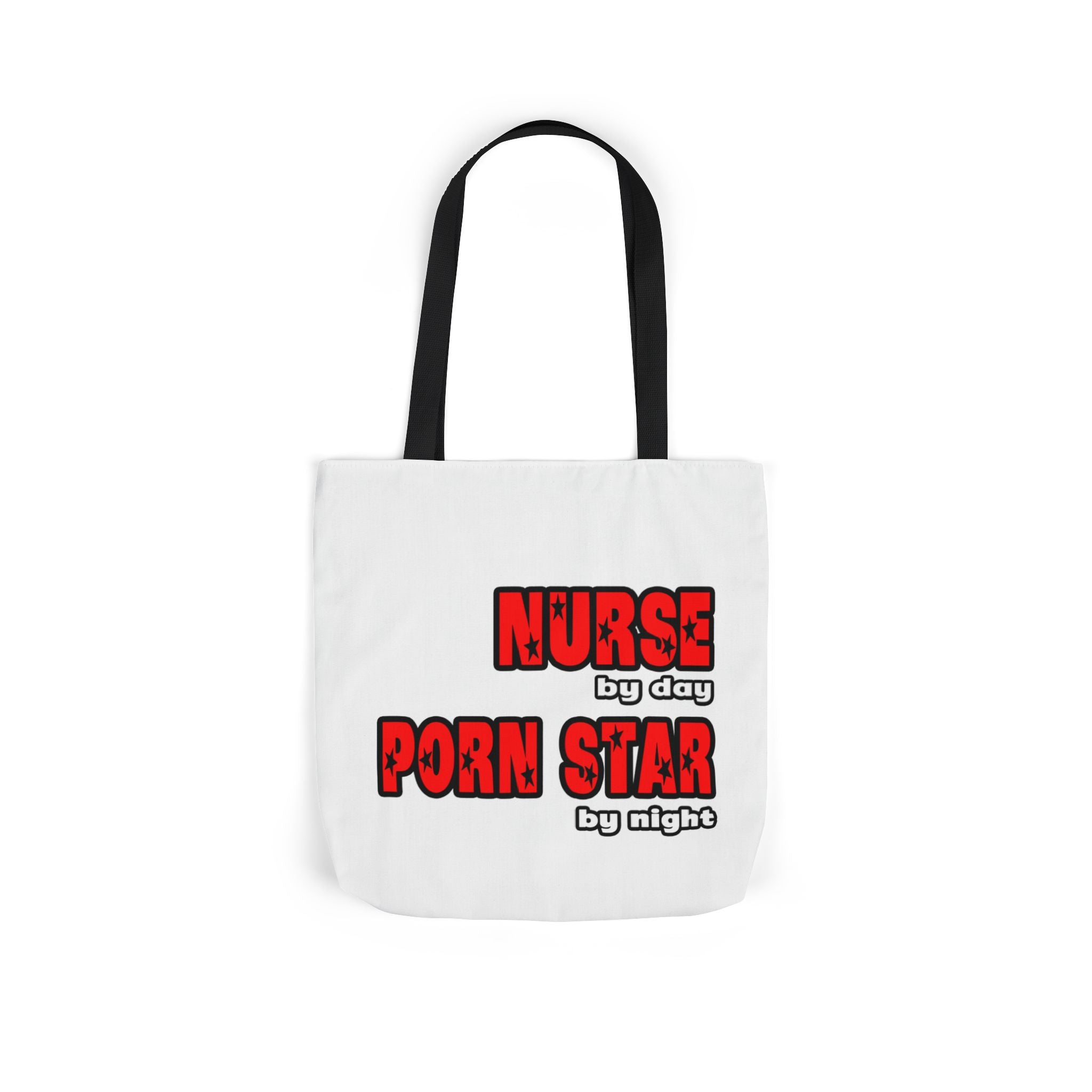 Nurse By Day...Porn Star By Night - Canvas Tote Bag, 5-Color Straps