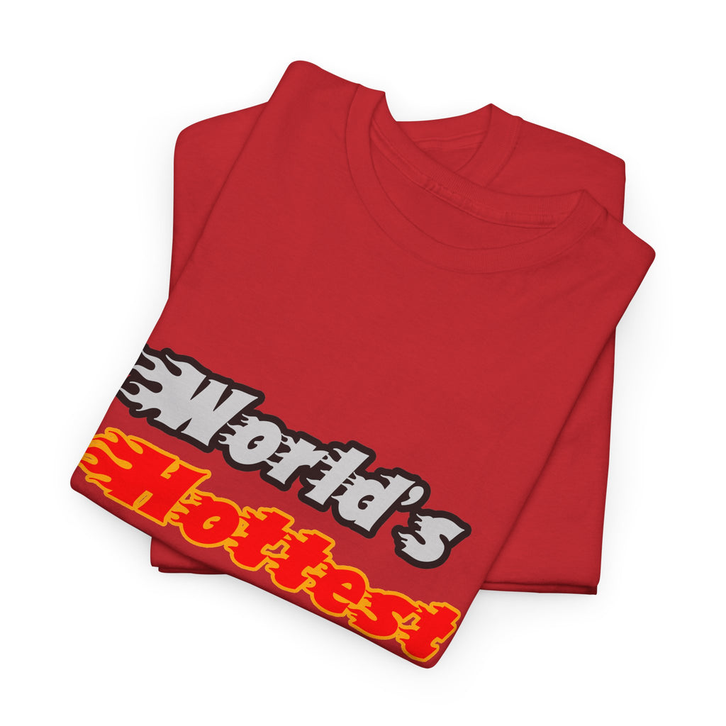 World's Hottest Doctor - Unisex Heavy Cotton Tee