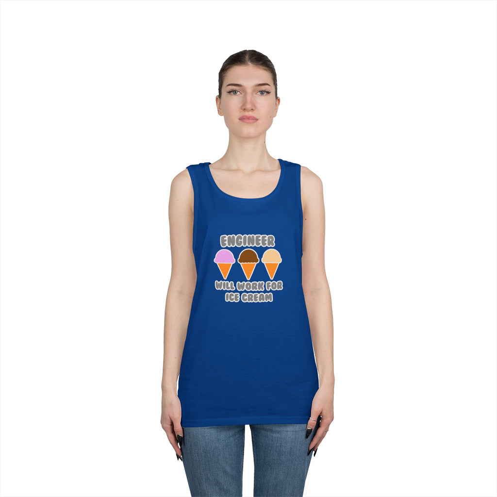 Engineer ... Will Work For Ice Cream - Unisex Heavy Cotton Tank Top