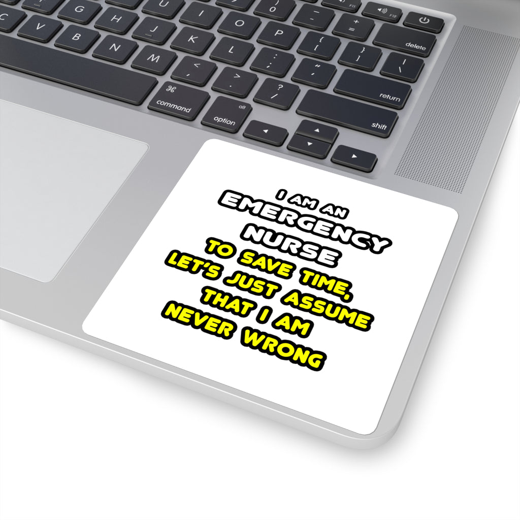 Funny Emergency Nurse T Shirts and Gifts - Square Stickers