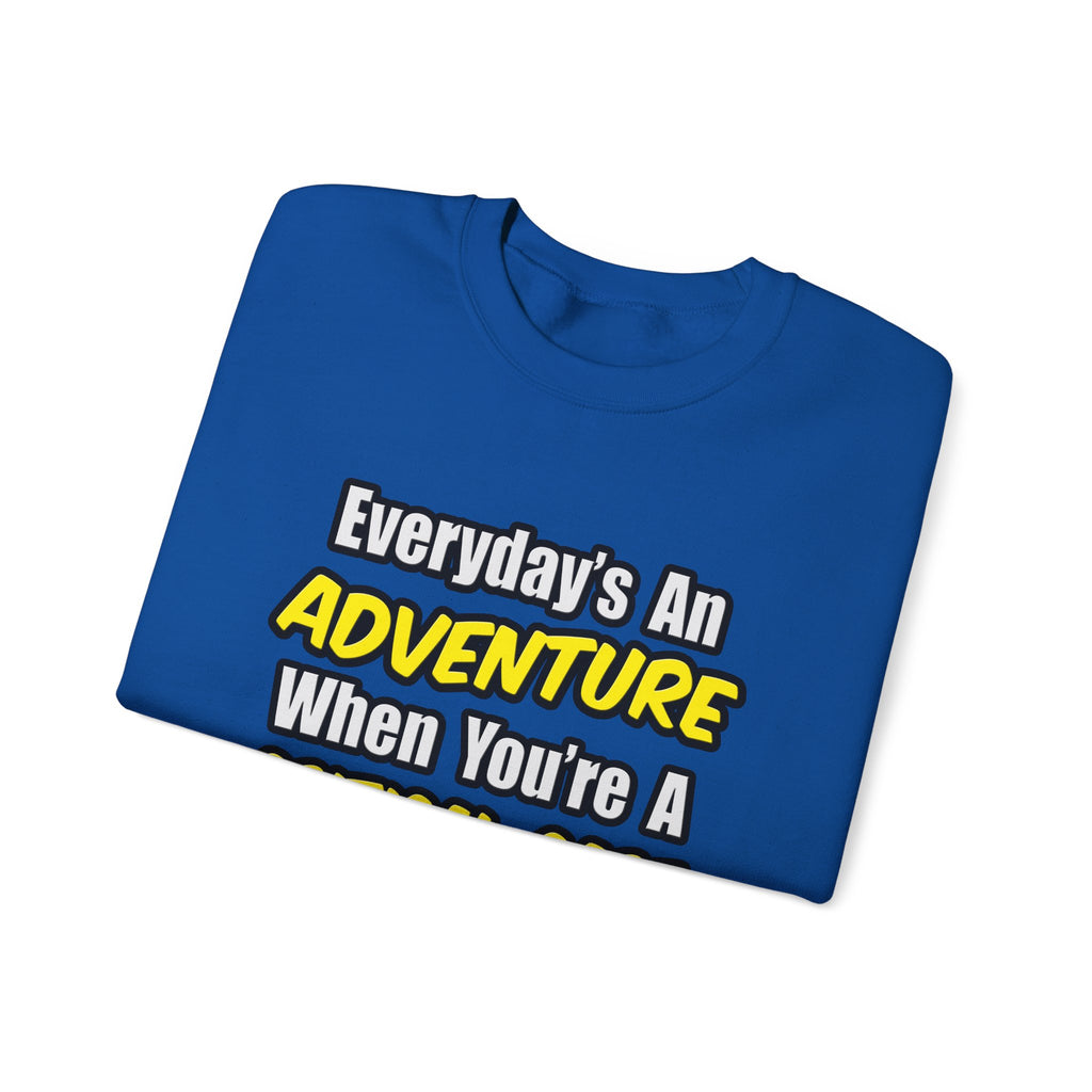 Everyday's An Adventure .. Critical Care Nurse - Unisex Heavy Blend™ Crewneck Sweatshirt