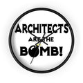 Architects Are The Bomb! - Wall Clock