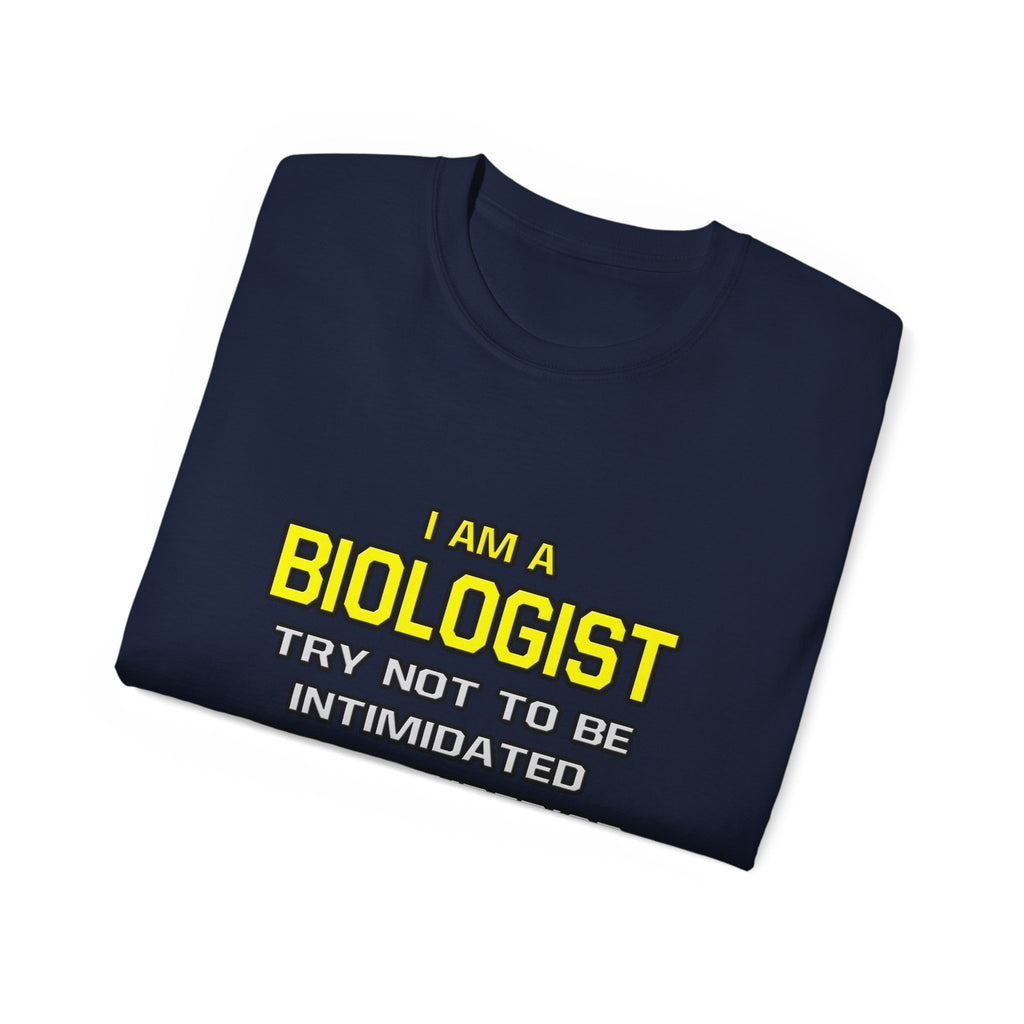 Biologist...Superior Intelligence - Unisex Ultra Cotton Tee