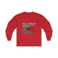 How To Make an Administrative Assistant - Unisex Ultra Cotton Long Sleeve Tee