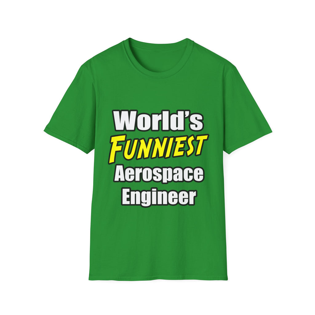World's Funniest Aerospace Engineer - Unisex Softstyle T-Shirt