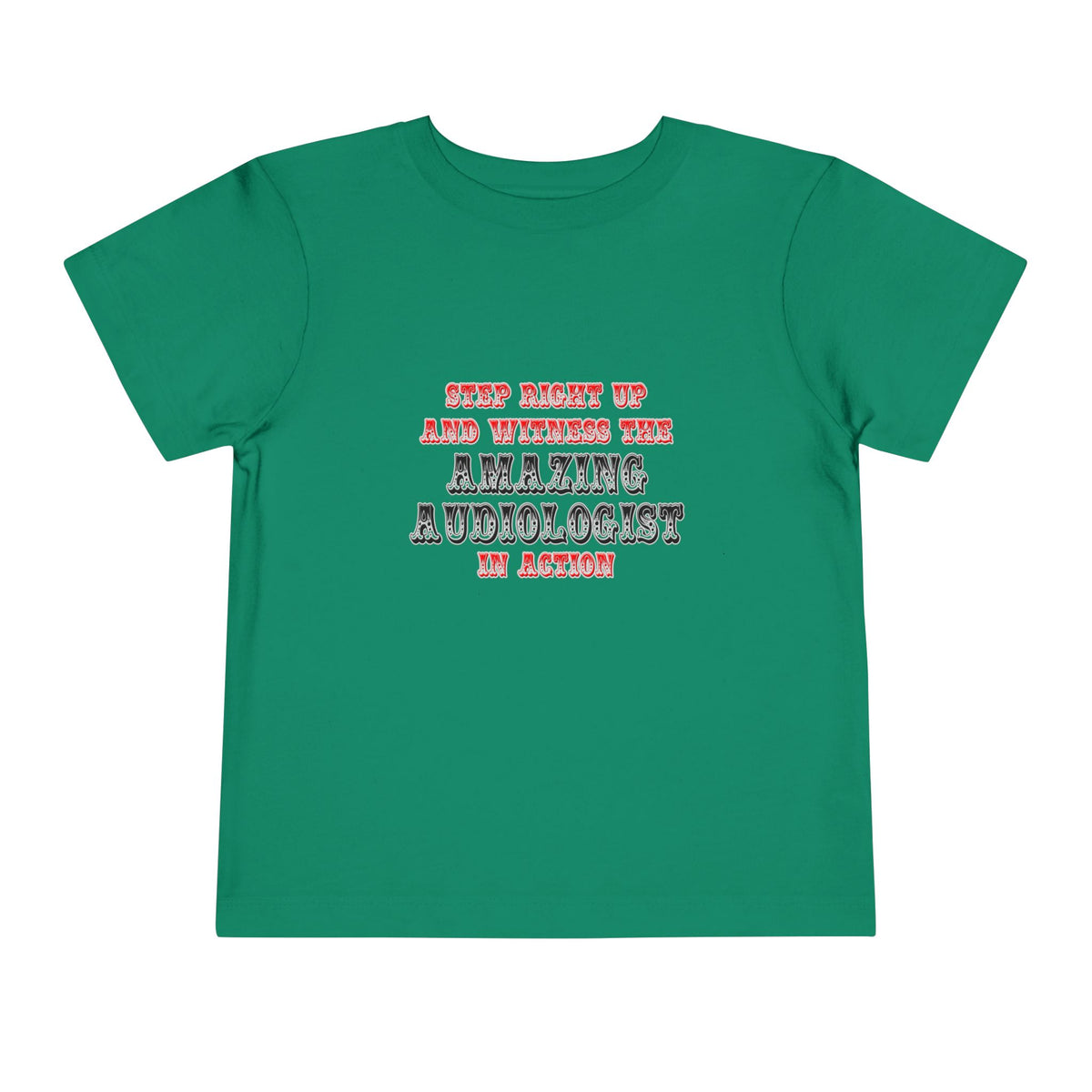 Amazing Audiologist In Action - Toddler Short Sleeve Tee