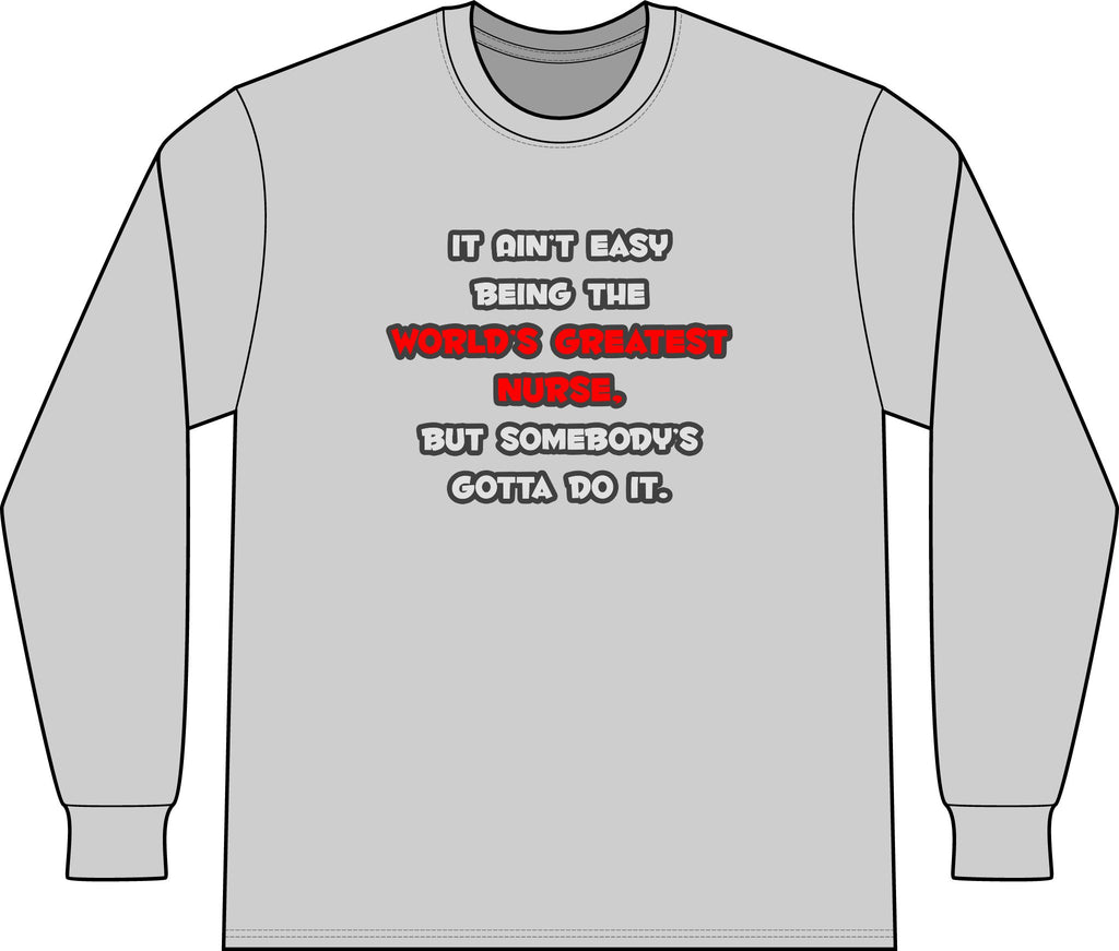 World's Greatest Nurse Joke - Unisex Long Sleeve T-Shirt