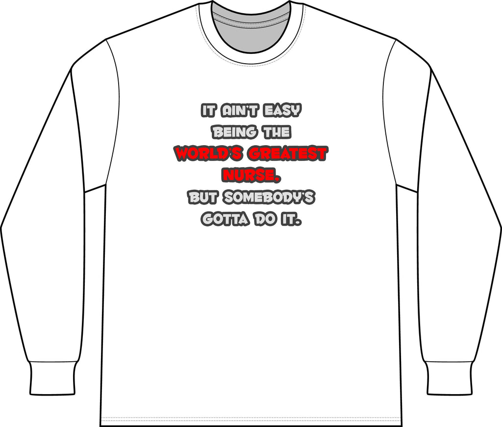 World's Greatest Nurse Joke - Unisex Long Sleeve T-Shirt
