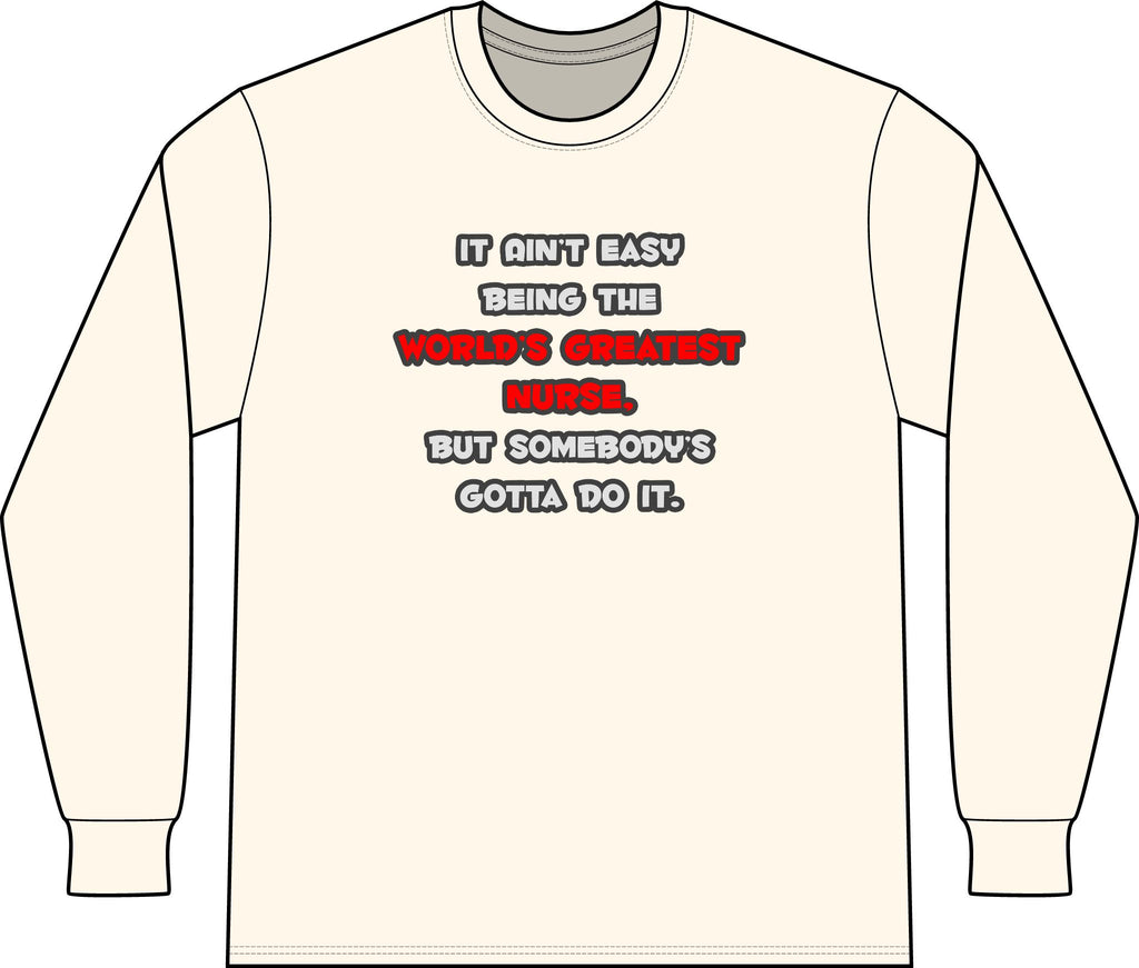 World's Greatest Nurse Joke - Unisex Long Sleeve T-Shirt